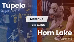 Matchup: Tupelo  vs. Horn Lake  2017