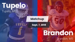 Matchup: Tupelo  vs. Brandon  2018