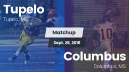Matchup: Tupelo  vs. Columbus  2018
