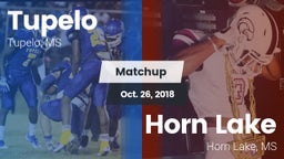 Matchup: Tupelo  vs. Horn Lake  2018