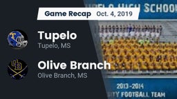 Recap: Tupelo  vs. Olive Branch  2019