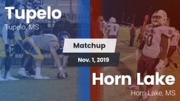 Matchup: Tupelo  vs. Horn Lake  2019