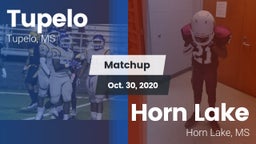 Matchup: Tupelo  vs. Horn Lake  2020