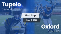Matchup: Tupelo  vs. Oxford  2020