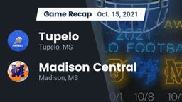 Recap: Tupelo  vs. Madison Central  2021