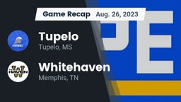 Recap: Tupelo  vs. Whitehaven  2023