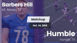 Matchup: Barbers Hill High vs. Humble  2016