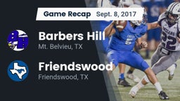 Recap: Barbers Hill  vs. Friendswood  2017