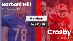 Matchup: Barbers Hill High vs. Crosby  2017