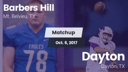 Matchup: Barbers Hill High vs. Dayton  2017