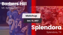 Matchup: Barbers Hill High vs. Splendora  2017