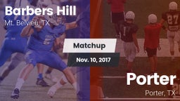 Matchup: Barbers Hill High vs. Porter  2017