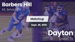 Matchup: Barbers Hill High vs. Dayton  2018