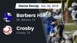 Recap: Barbers Hill  vs. Crosby  2018