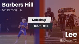 Matchup: Barbers Hill High vs. Lee  2019