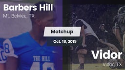 Matchup: Barbers Hill High vs. Vidor  2019