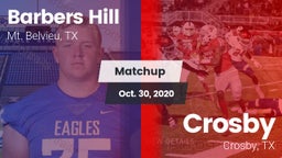Matchup: Barbers Hill High vs. Crosby  2020