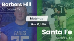 Matchup: Barbers Hill High vs. Santa Fe  2020