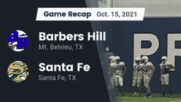 Recap: Barbers Hill  vs. Santa Fe  2021