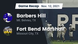 Recap: Barbers Hill  vs. Fort Bend Marshall  2021
