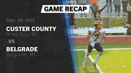 Recap: Custer County  vs. Belgrade  2015