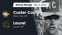 Recap: Custer County  vs. Laurel  2016