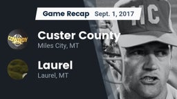 Recap: Custer County  vs. Laurel  2017