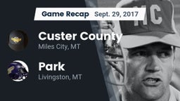 Recap: Custer County  vs. Park  2017