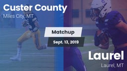 Matchup: Custer County High vs. Laurel  2019