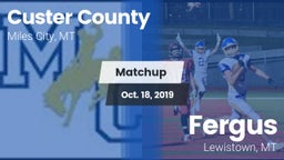 Matchup: Custer County High vs. Fergus  2019