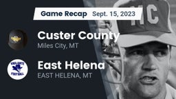 Recap: Custer County  vs. East Helena  2023
