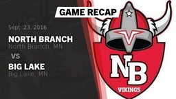 Recap: North Branch  vs. Big Lake  2016