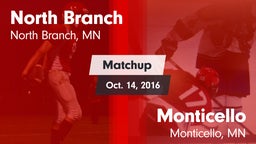 Matchup: North Branch High vs. Monticello  2016