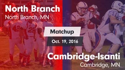 Matchup: North Branch High vs. Cambridge-Isanti  2016