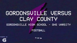 Gordonsville football highlights Gordonsville versus Clay County