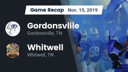 Recap: Gordonsville  vs. Whitwell  2019