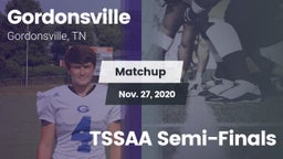 Matchup: Gordonsville High vs. TSSAA Semi-Finals 2020