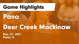 Pana  vs Deer Creek Mackinaw Game Highlights - Dec. 27, 2021