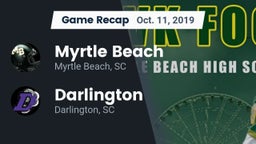 Recap: Myrtle Beach  vs. Darlington  2019