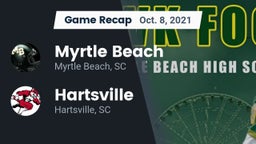 Recap: Myrtle Beach  vs. Hartsville  2021