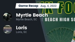 Recap: Myrtle Beach  vs. Loris  2022