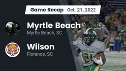 Recap: Myrtle Beach  vs. Wilson  2022