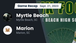 Recap: Myrtle Beach  vs. Marion  2023