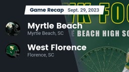 Recap: Myrtle Beach  vs. West Florence  2023