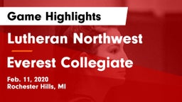 Lutheran Northwest  vs Everest Collegiate  Game Highlights - Feb. 11, 2020