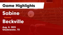 Sabine  vs Beckville  Game Highlights - Aug. 8, 2023