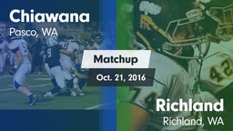 Matchup: Chiawana  vs. Richland  2016