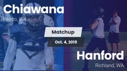 Matchup: Chiawana  vs. Hanford  2019
