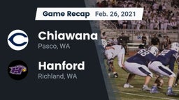 Recap: Chiawana  vs. Hanford  2021