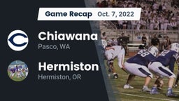 Recap: Chiawana  vs. Hermiston  2022